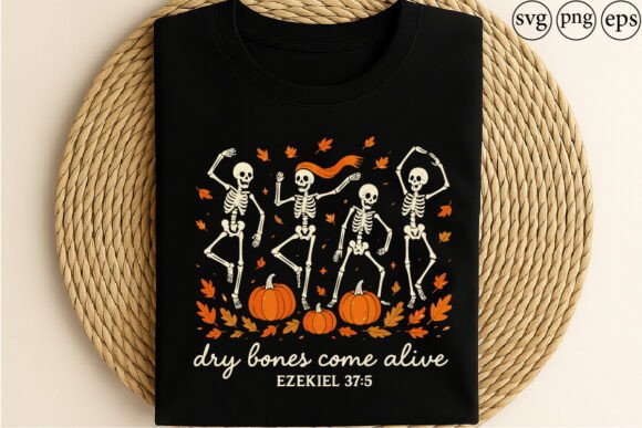 Dry Bones Come Alive Graphics for T-Shirt Designs: A Brand Review