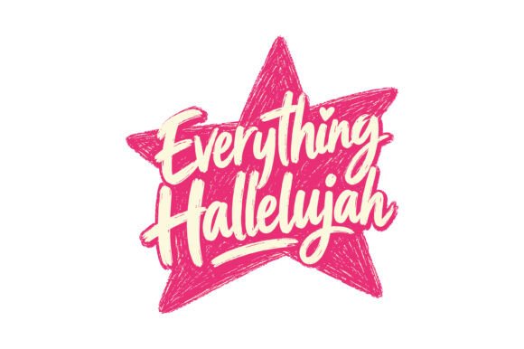 Everything Hallelujah Star Graphics for T-Shirt Designs