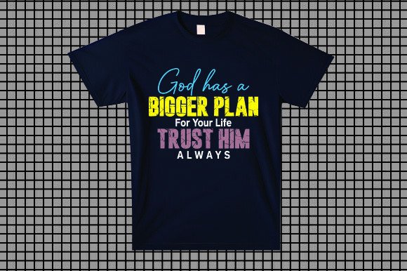God Has a Bigger Plan for Your Life Trus
