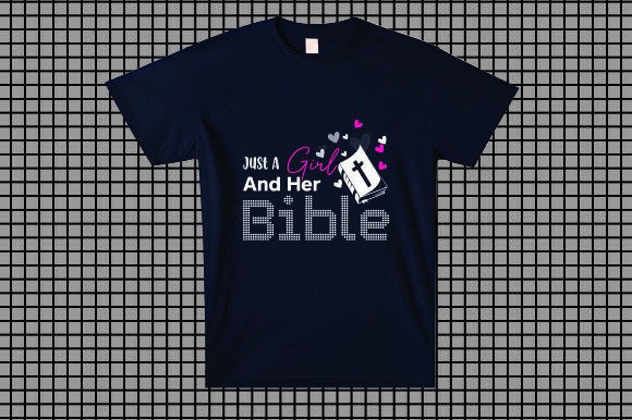 Just a Girl and Her Bible Graphics & T-Shirt Designs