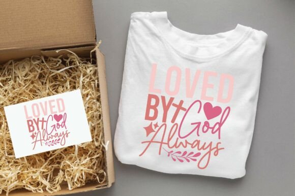 Loved by God Always: Graphics & T-Shirt Designs for Publishers