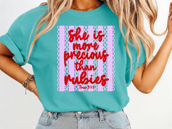 More Precious Than Rubies Graphics & T-Shirt Designs