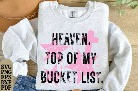 Retro Heaven Top of My List Graphics for T-Shirt Designs